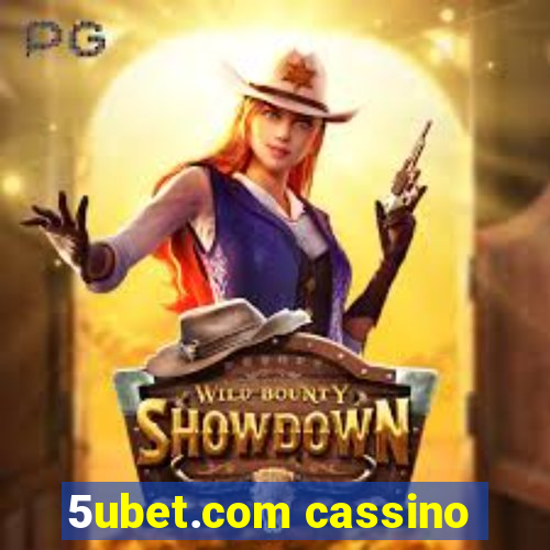 5ubet.com cassino